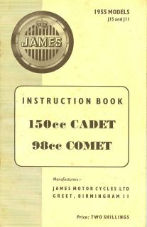 James Comet 98cc, Cadet 150cc motorcycles instruction book 1955