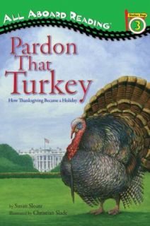   Thanksgiving Became a Holiday by Susan Sloate 2010, Paperback