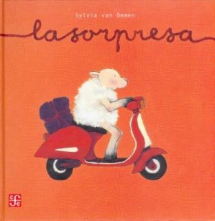 La Sorpresa by Sylvia Van Ommen 2004, Hardcover