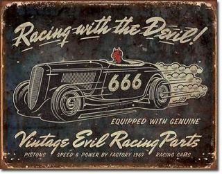 RACING WITH THE DEVIL VINTAGE EVIL RACING PARTS VINTAGE STYLE SIGN 
