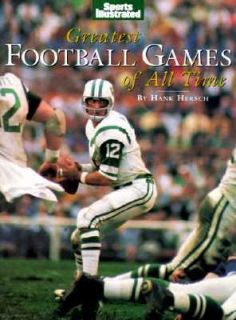 Greatest Football Games of All Time by Time Life Books Editors 1999 