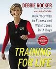 Debbie Rocker   Training For Life (2007)   Used   Trade
