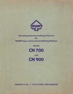 trumpf cn700 and cn900 nibbler operator s parts manual time