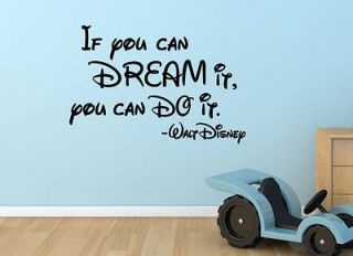 If You Can Dream it You Can Do it. Wall Decal Kids Room Walt Disney 