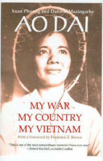 Ao Dai My War, My Country, My Vietnam, Xuan Phuong, Daniele 
