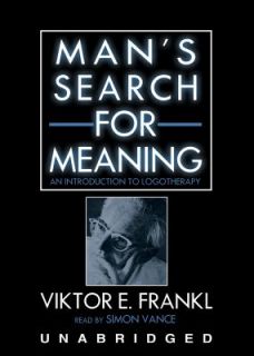   to Logotherapy by Viktor E. Frankl 2008, CD, Unabridged