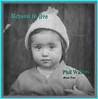 phil walton reason to live cd 2006 