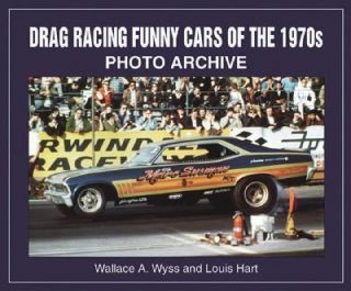   Photo Archive by Wallace A. Wyss and Louis Hart 2002, Paperback