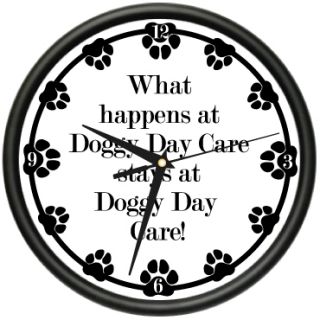 Doggy Day Care Wall Clock Dog Doggie Pet Boarding Gift