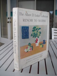 The Albert D Lasker Collection Renoir to Matisse