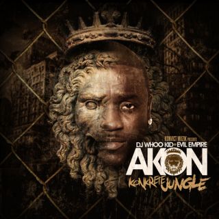 Akon Konkrete Jungle Mixtape DJ Whoo Kid Evil Empire 7 2012 Brand New 