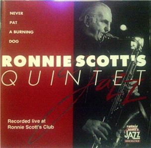 Ronnie Scotts Quintet Never Pat Brit Jazz RARE CD 751848980527