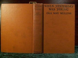 The book is inscribed “Yours very truly, Isla May Mullins 
