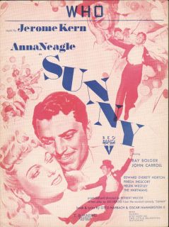 Who 1941 SUNNY Ray Bolger ANNA NEAGLE John Carroll MOVIE Sheet Music 