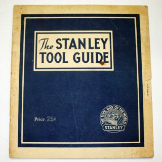 Vintage 1941 Stanley Tool Guide Wood Hand Tools Booklet