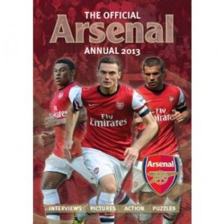 Arsenal Childrens Football Annual 2013 New Official Licensed AFC 