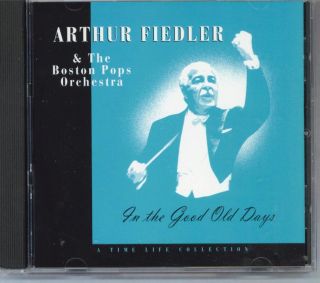 Arthur Fiedler Boston Pops in The Good Old Days Mint CD