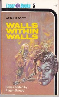 1st Paperback Original Arthur R Tofte Walls Within Walls Laser 805551 