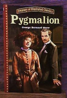 Pygmalion Classic Book Hardcover Author Born 1856