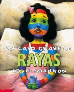 Un Caso Grave de Rayas by David Shannon 2002, Paperback