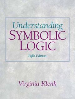 Understanding Symbolic Logic by Virginia Klenk 2007, Paperback