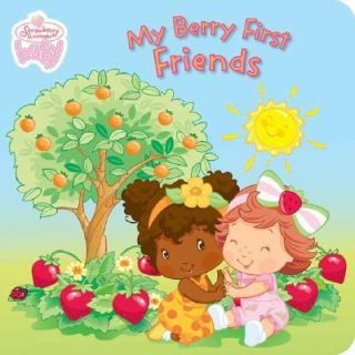 My Berry First Friends 2007, Board Book