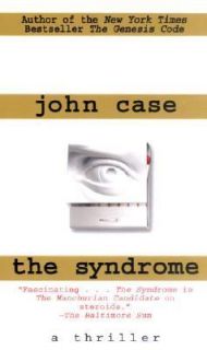 The Syndrome by John Case 2002, Paperback