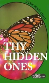 Thy Hidden Ones by Jessie Penn Lewis 1995, Paperback