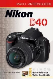 Nikon D40 by Simon Stafford 2007, Paperback