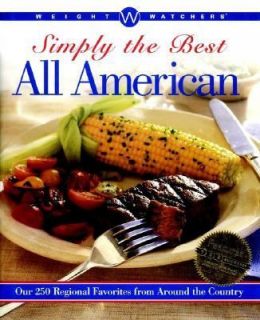 Weight Watchers Simply the Best All American Our 250 Regional 