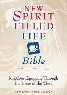 New Spirit Filled Life Bible Kingdom Equipping Through the Power of 