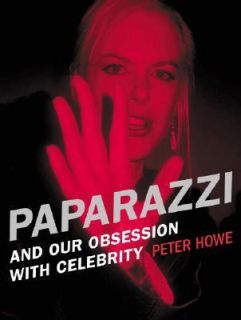 Paparazzi by Peter Howe 2005, Paperback