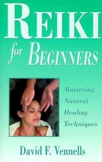 Reiki for Beginners by David Vennells 1999, Paperback