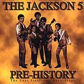 Pre History The Lost Steeltown Recordings by Jackson 5 The CD, Jun 