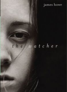 The Watcher by James Howe 1997, Hardcover
