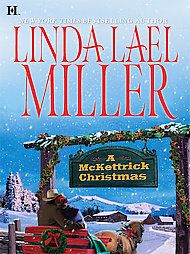 Mckettrick Christmas by Linda Lael Miller 2008, Hardcover