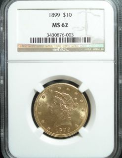 1899 Liberty Head $10, Ten Dollar Gold Eagle Graded MS 62 by NGC