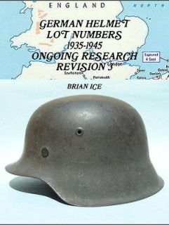 GERMAN HELMET LOT NUMBERS 1935 1945 ONGOING RESEARCH REVISION 3