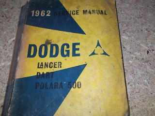 1962 dodge lancer dart polara 500 service shop manual time