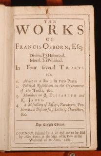 1682 The Works of Francis Osborn Four Several Tracts