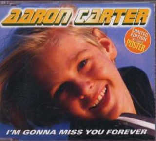 Aaron Carter IM Gonna Miss You Forever Poster UK CD Single