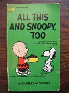 All This and Snoopy Too PB Book 1962 Peanuts Schulz