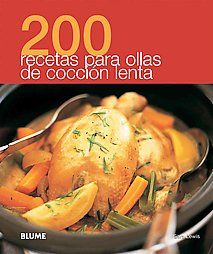 200 recetas para ollas de coccion Lenta by Sara Lewis 2012, Paperback 