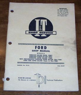 Ford Fordson Major Diesel Fordson Power Major I&T Shop Service Manual 