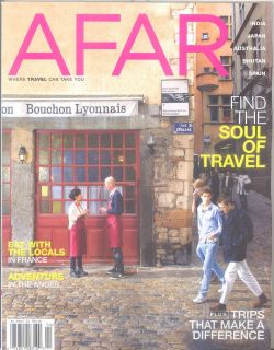 AFAR Travel Magazine March April 2012 France Andes India Japan 