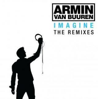 Armin van Buuren Imagine The Remixes sampler 2