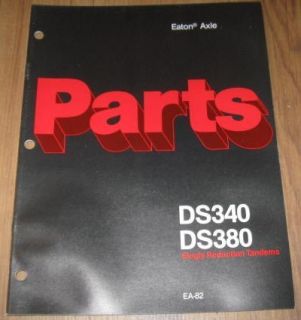 Eaton DS340 Single Reduction Tandem Axle Parts Catalog