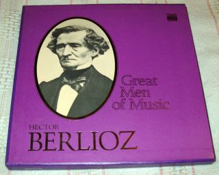 Time Life Great Men of Music Hector Berlioz 4 Record Set