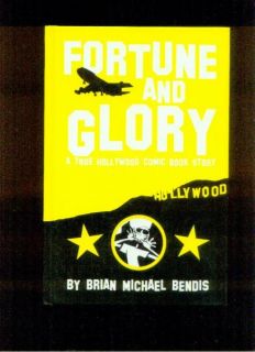 Fortune and Glory Bendis Signed Hardcover 1st Ed 2000