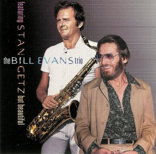 Bill Evans Trio Featuring Stan Getz But Beautiful CD 025218924924 